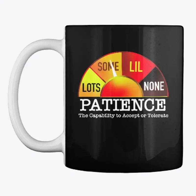 PATIENCE METER MUG